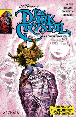 Jim Henson's Dark Crystal Archive Ed #2