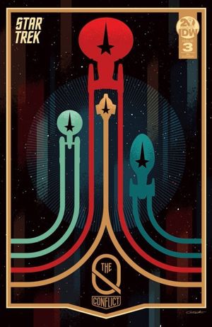 Star Trek: The Q Conflict #3 (10 Copy Cover Caltsoudas)