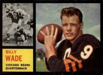 Bill Wade 1962 Topps #13 Sports Card
