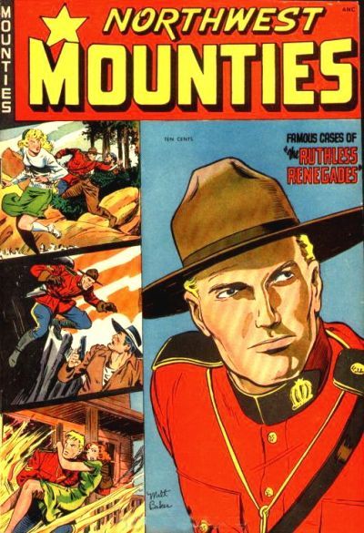 Northwest Mounties #4 Comic