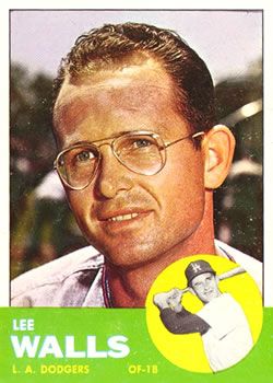 Lee Walls 1963 Topps #11 Sports Card