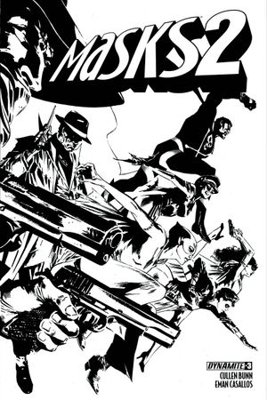Masks 2 #3 (15 Copy Guice B&amp;w Cover)