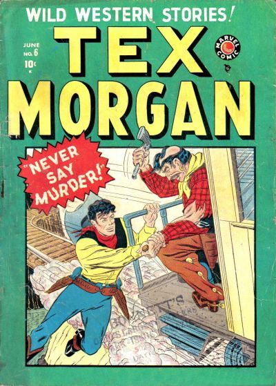 Tex Morgan #6 Comic