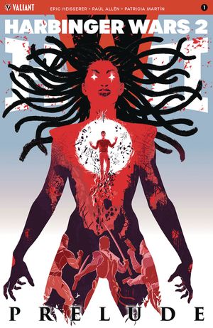 Harbinger Wars 2: Prelude #1