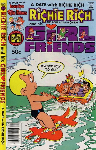Richie Rich & His Girlfriends #7 Comic