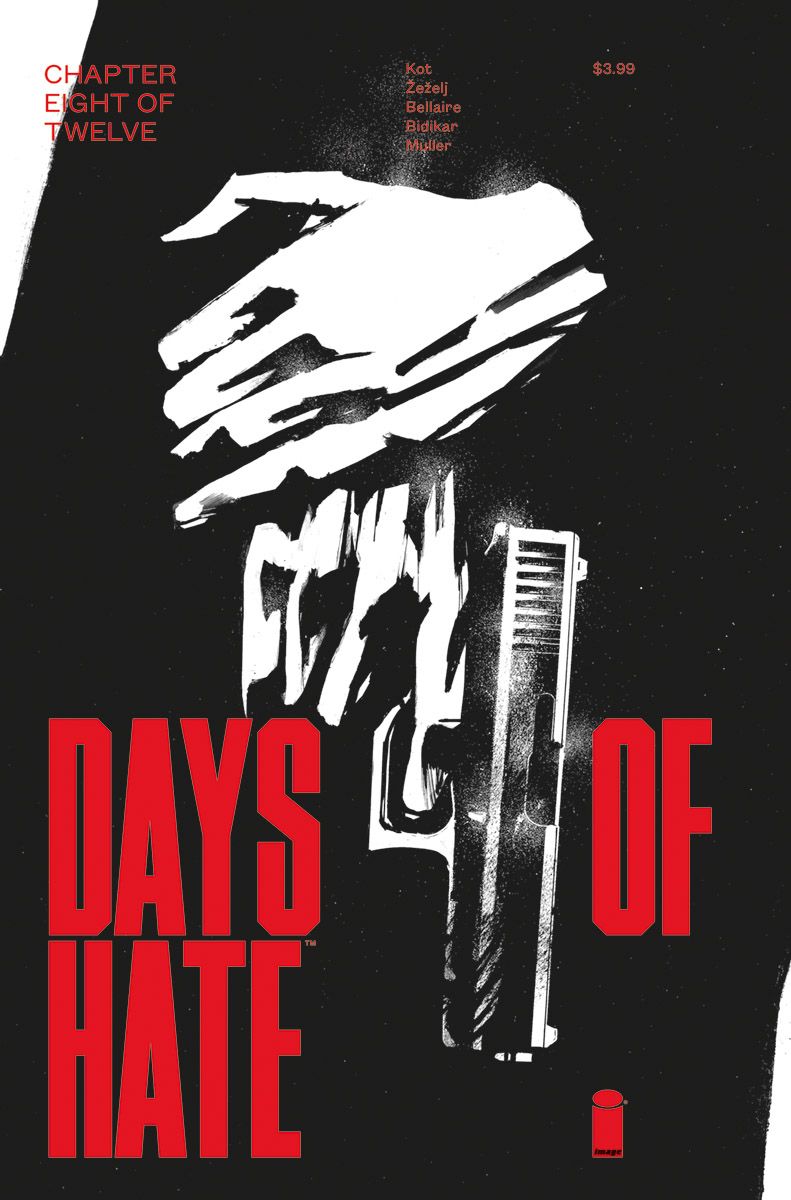 Days Of Hate #8 Comic