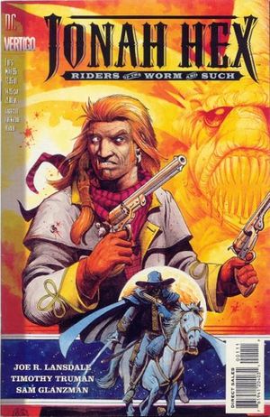 Jonah Hex: Riders of the Worm and Such #1