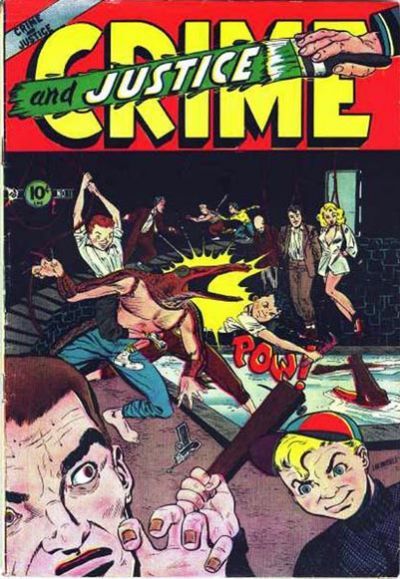 Crime And Justice #11 Comic