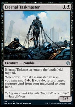 Eternal Taskmaster (Jumpstart)
