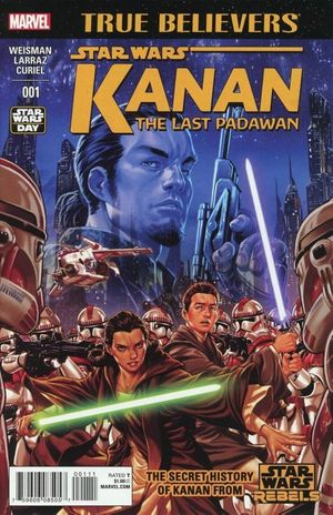 True Believers: Kanan The Last Padawan #1