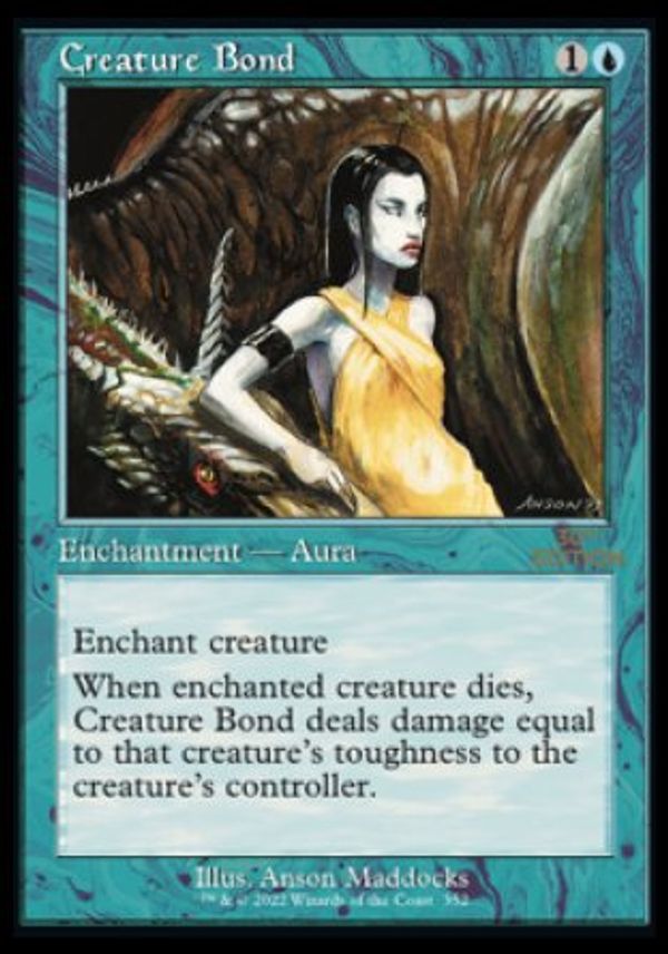 Creature Bond (Magic 30th Anniversary Edition - Old Frame)