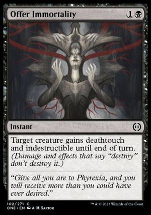 Offer Immortality (Phyrexia: All Will Be One)