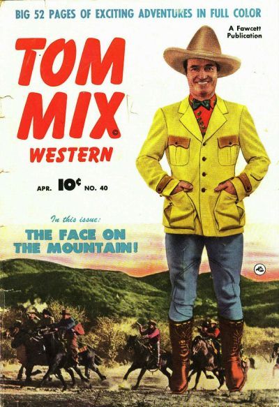 Tom Mix Western #40 Comic