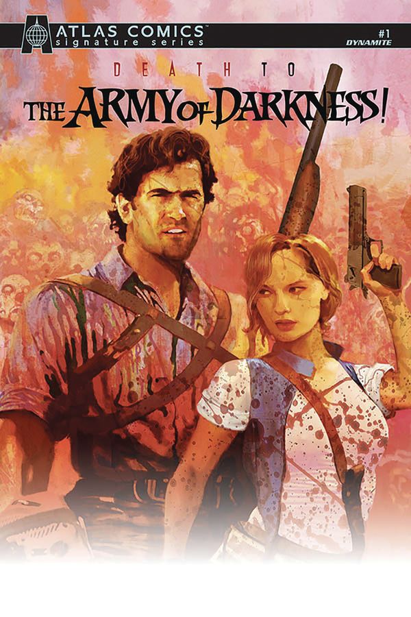 Death to the Army of Darkness #1 (Parrot Sgn Atlas Cover)