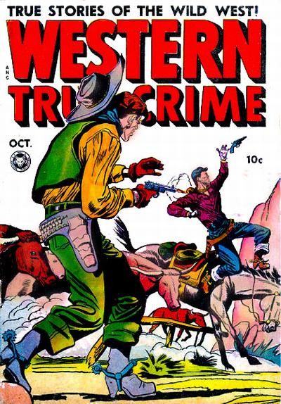 Western True Crime #16 [2] Comic