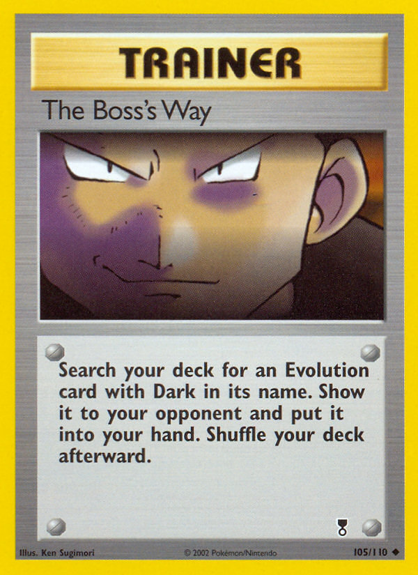 The Boss's Way (Trainer) (105/110) - Legendary Collection Pokémon Card