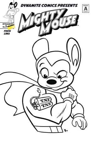 Mighty Mouse #3 (Cover D 20 Copy Bone B&w Cover)