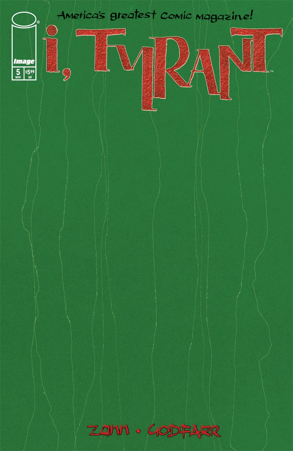 I Tyrant #5 (Cvr C Inc 1:25 Ee Zann Sketch Variant) Comic