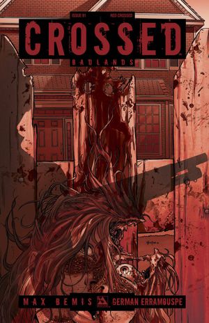 Crossed Badlands #91 (Red Crossed Order Incentive Cover)