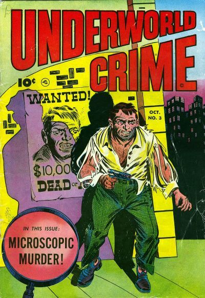 Underworld Crime #3 Comic
