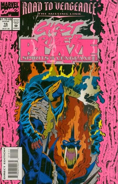 Ghost Rider / Blaze: Spirits Of Vengeance #15 Comic