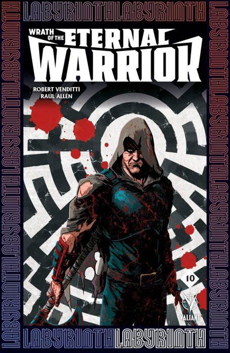 Wrath of the Eternal Warrior #10 Comic