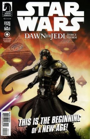 Star Wars: Dawn of the Jedi - Force Storm #1 (2nd Printing)