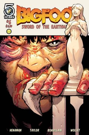Bigfoot Sword Of The Earthman #6