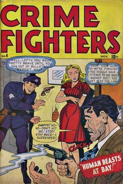 Crime Fighters #4 Comic