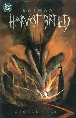 Batman: Harvest Breed
