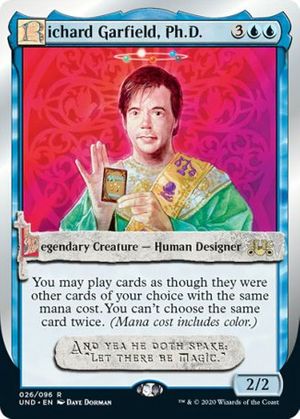 Richard Garfield, Ph.D. (Unsanctioned)