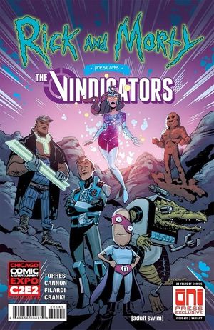 Rick and Morty Presents The Vindicators #1 (C2E2 Edition)