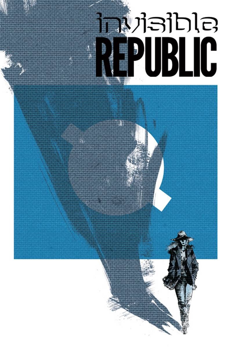 Invisible Republic #9 Comic