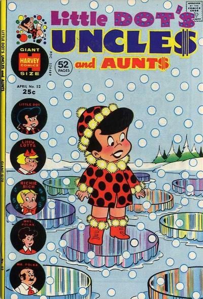 Little Dot's Uncles and Aunts #52 Comic