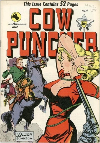 Cow Puncher Comics #6 Comic