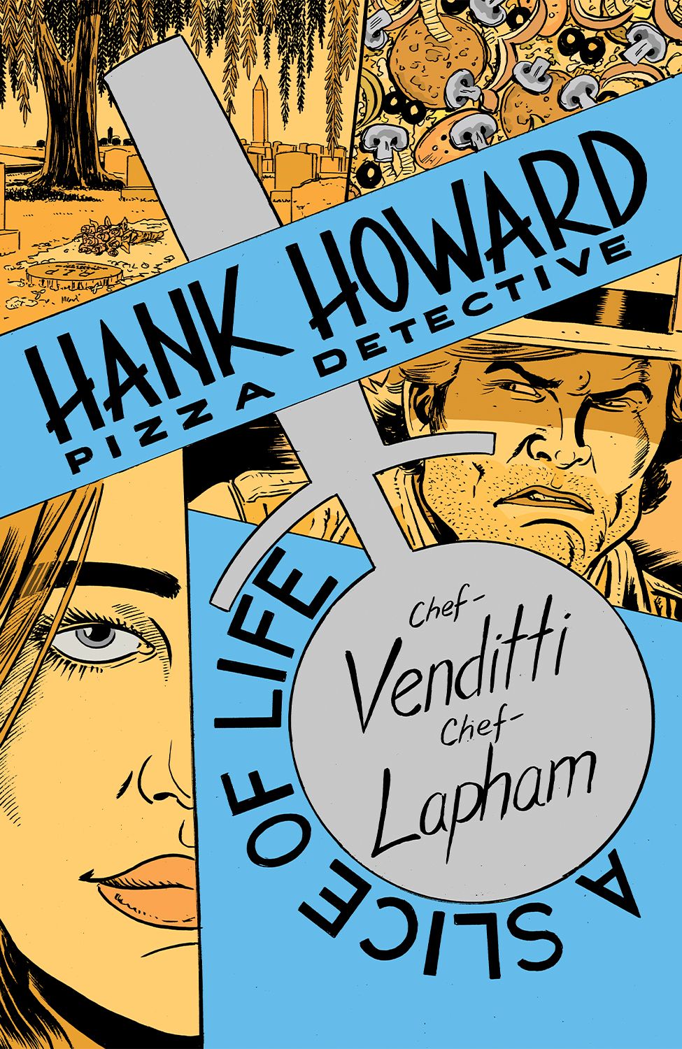 Hank Howard Pizza Detective A Slice Of Life #1 Comic