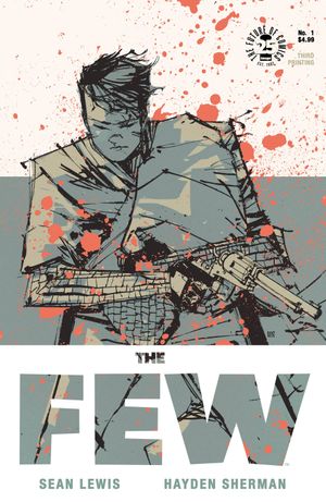 The Few #1 (3rd Printing)