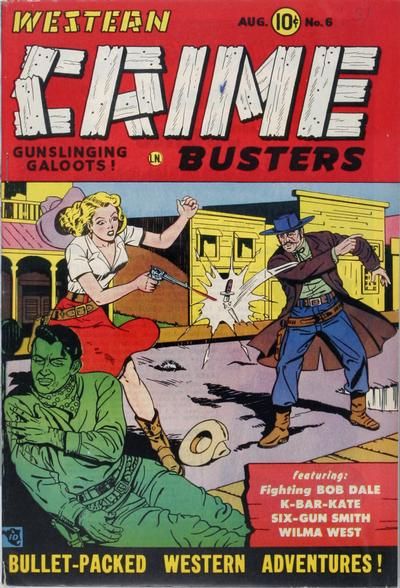 Western Crime Busters #6 Comic