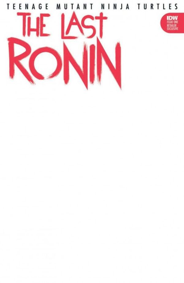 TMNT: The Last Ronin #1 (Eastman Studios Blank Sketch Edition)