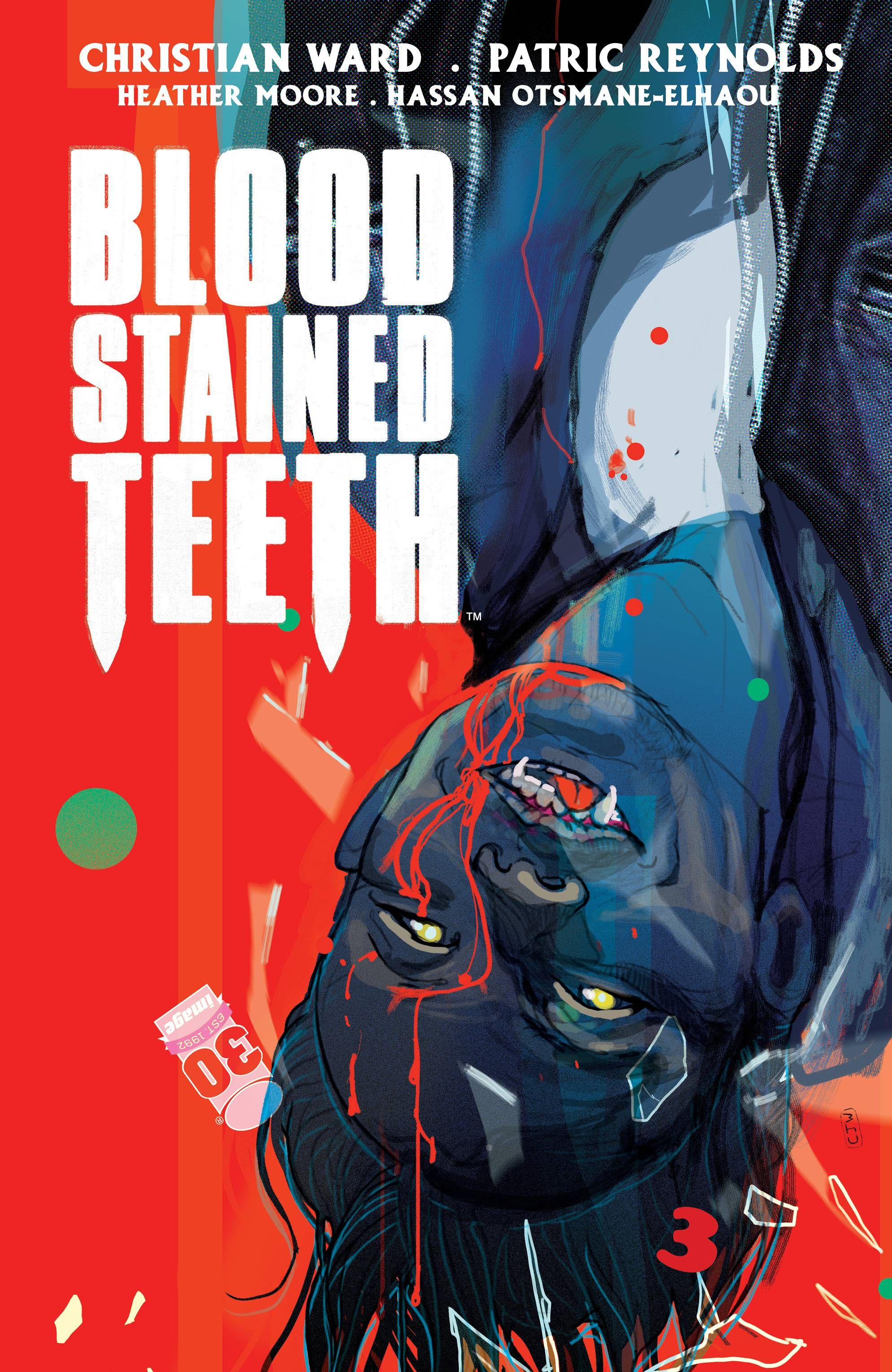 Blood-Stained Teeth #3 Comic