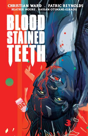 Blood-Stained Teeth #3