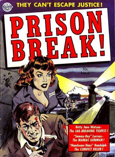 Prison Break! #4 Comic