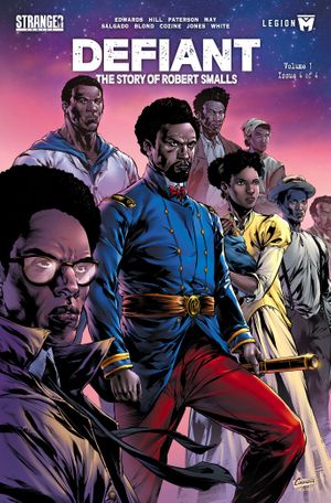 Defiant The Story Of Robert Smalls #4