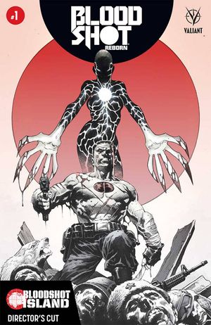 Bloodshot Reborn Bloodshot Island Directors Cut #1