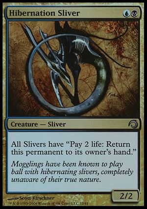 Hibernation Sliver (Premium Deck Series: Slivers)