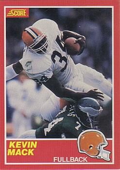 Kevin Mack 1989 Score #129 Sports Card
