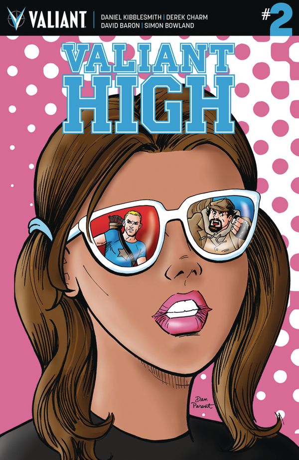Valiant High #2 (Cover B 10 Copy Cover Parent)