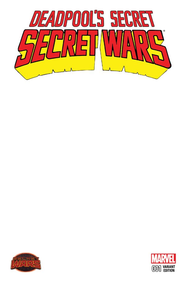 Deadpools Secret Secret Wars #1 (Blank Variant)