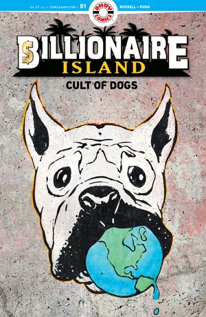 Billionaire Island: Cult of Dogs #1