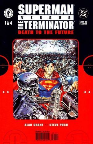 Superman vs The Terminator: Death To The Future #1